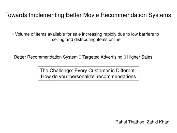 towards implementing better movie recommendation
