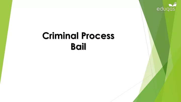 criminal process bail
