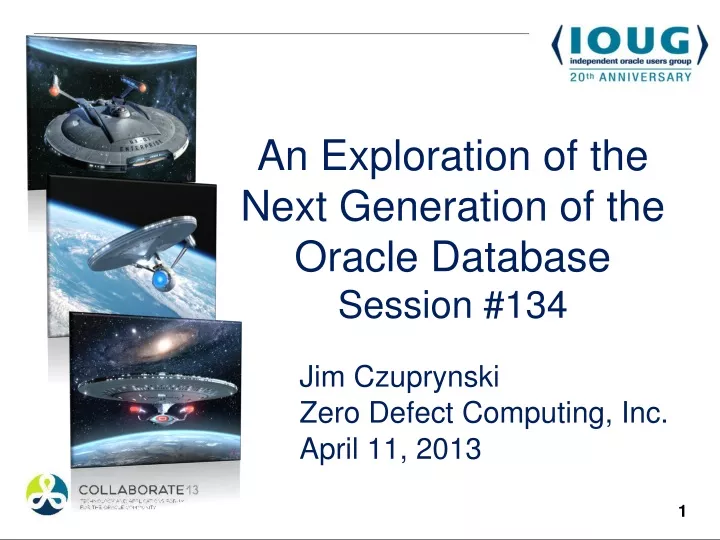 an exploration of the next generation of the oracle database session 134