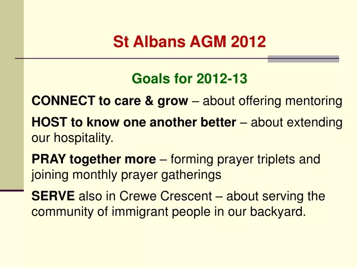 st albans agm 2012 goals for 2012 13 connect