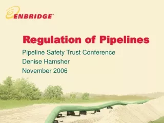 Regulation of Pipelines