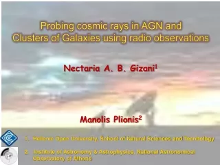 Probing cosmic rays in AGN and  Clusters of Galaxies  using radio observations
