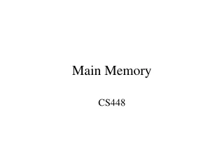 Main Memory