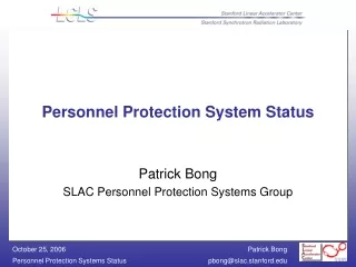 Personnel Protection System Status