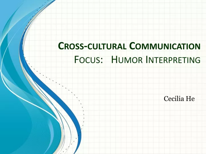 cross cultural communication focus humor interpreting