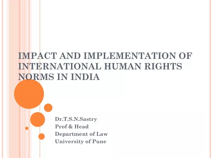 impact and implementation of international human rights norms in india