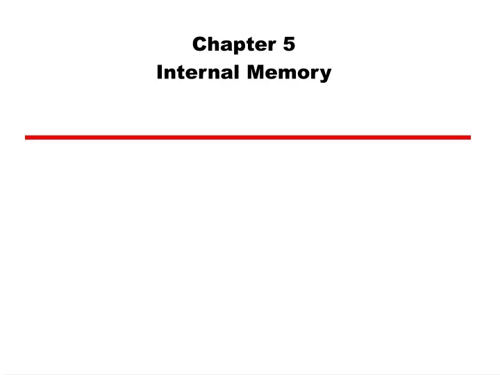 chapter 5 internal memory