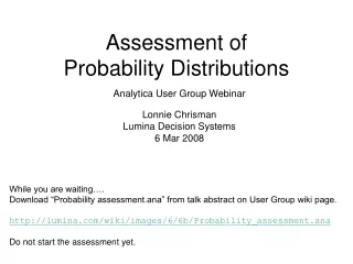 Assessment of  Probability Distributions