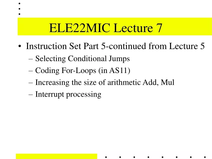 ele22mic lecture 7