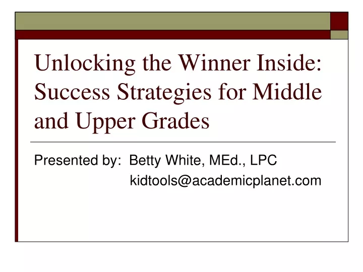 unlocking the winner inside success strategies for middle and upper grades
