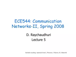 ECE544: Communication Networks-II, Spring 2008