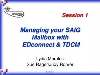 Managing your SAIG Mailbox with   EDconnect &amp; TDCM