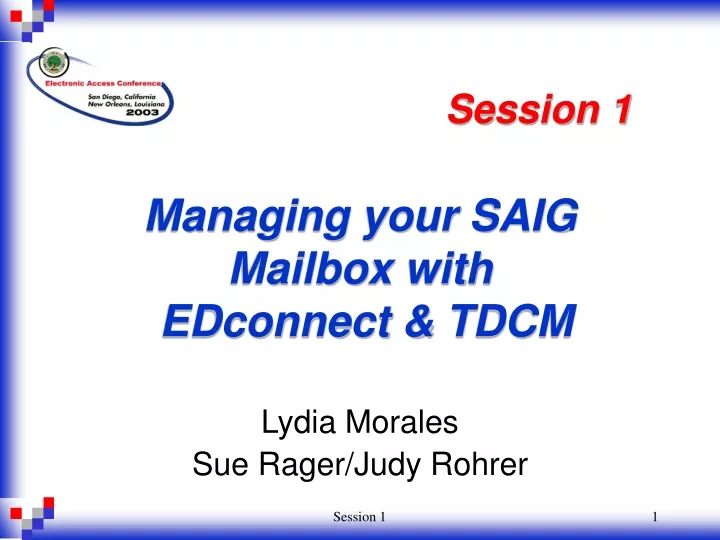 managing your saig mailbox with edconnect tdcm