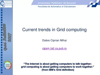 Current trends in Grid computing