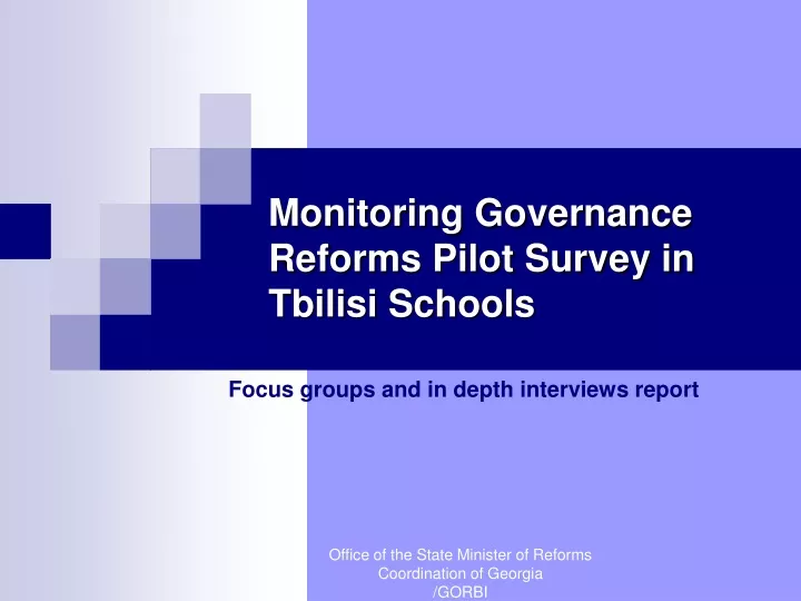 monitoring governance reforms pilot survey in tbilisi schools