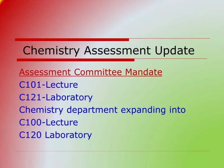 chemistry assessment update