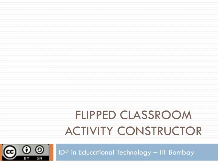 flipped classroom activity constructor