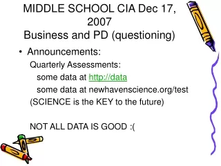 MIDDLE SCHOOL CIA Dec 17, 2007 Business and PD (questioning)