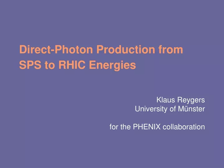 direct photon production from sps to rhic energies