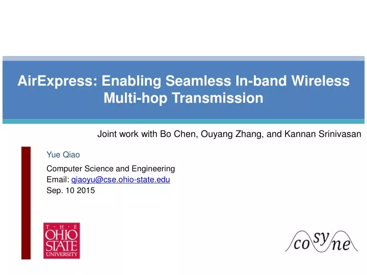 yue qiao computer science and engineering email qiaoyu@cse ohio state edu sep 10 2015