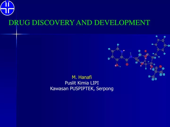 drug discovery and development