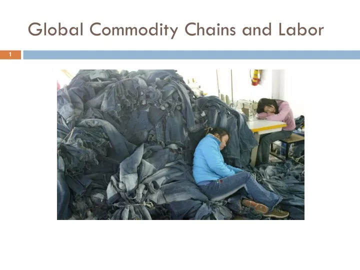 global commodity chains and labor