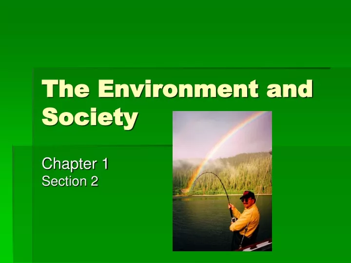 the environment and society