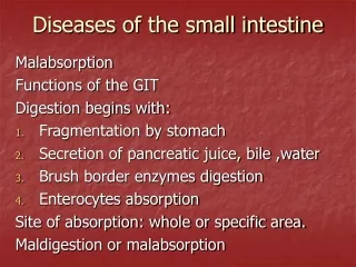 Diseases of the small intestine