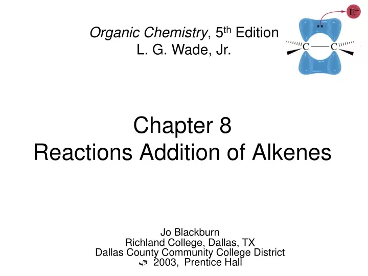chapter 8 reactions addition of alkenes
