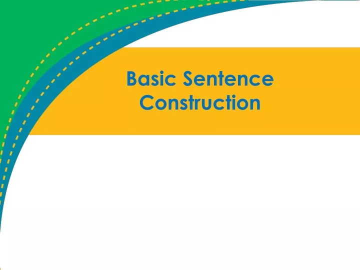 basic sentence construction