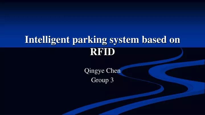 intelligent parking system based on rfid