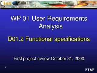 WP 01 User Requirements Analysis D01.2 Functional specifications