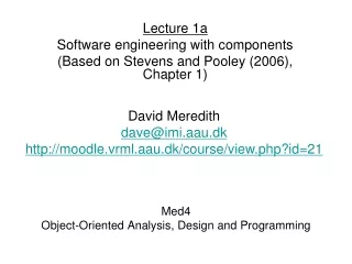 Med4 Object-Oriented Analysis, Design and Programming