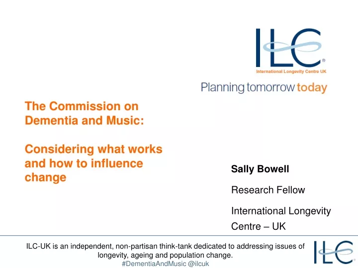 sally bowell research fellow international longevity centre uk
