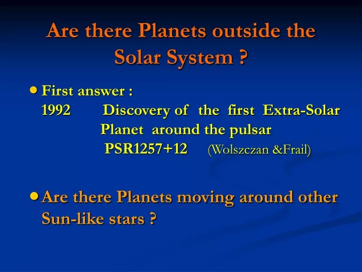 are there planets outside the solar system