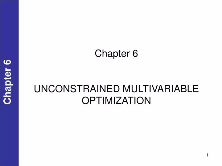 chapter 6 unconstrained multivariable optimization