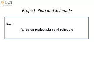 Project  Plan and Schedule