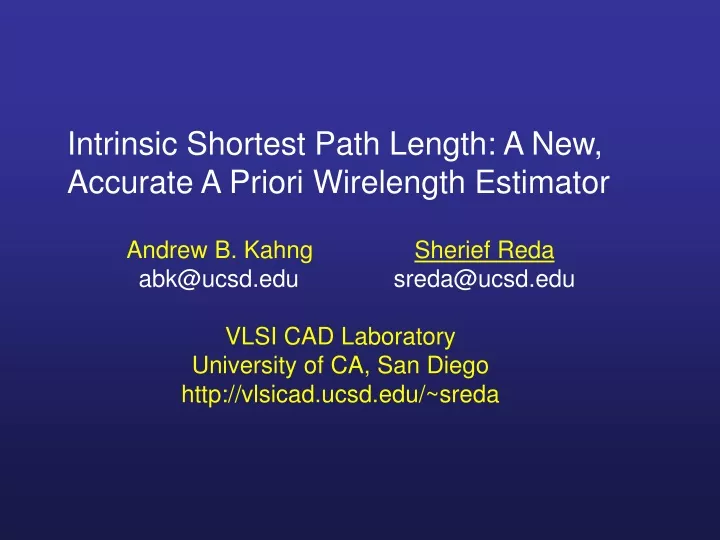 intrinsic shortest path length a new accurate