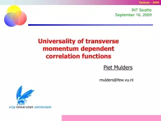 Universality of transverse momentum dependent correlation functions
