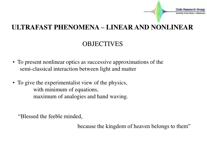ultrafast phenomena linear and nonlinear
