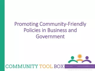 Promoting Community-Friendly Policies in Business and Government