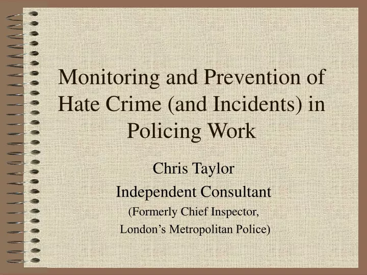 monitoring and prevention of hate crime and incidents in policing work