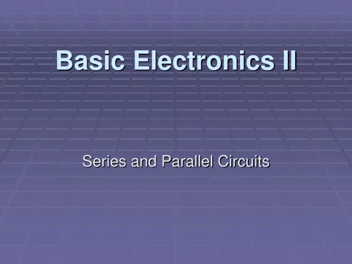 basic electronics ii