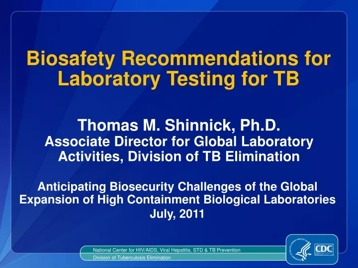 biosafety recommendations for laboratory testing for tb