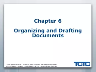 Chapter 6 Organizing and Drafting Documents