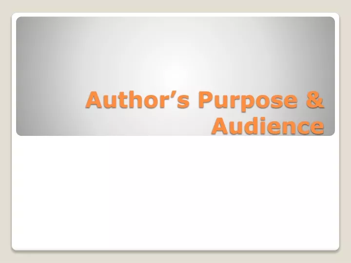 author s purpose audience