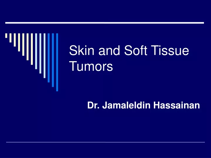 skin and soft tissue tumors