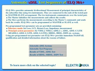 Automatic  xDSL  Test Sequences of  ELQ 30A+