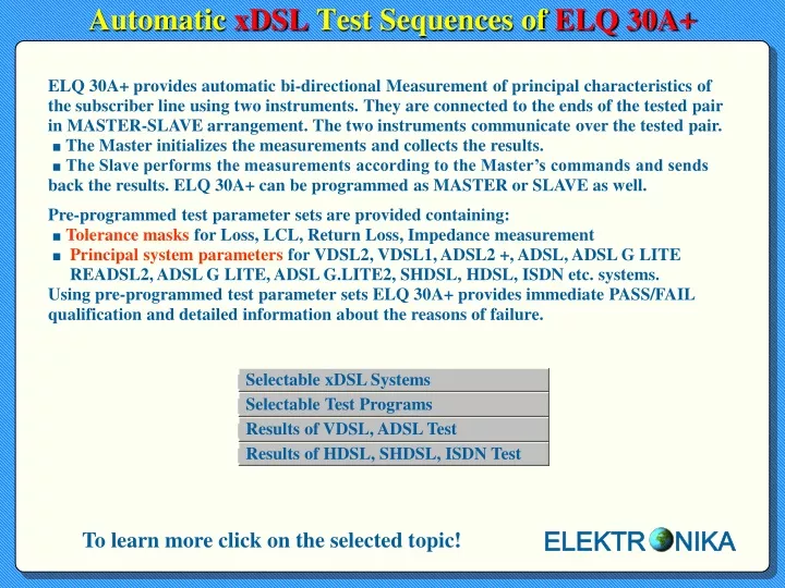 automatic xdsl test sequences of elq 30a