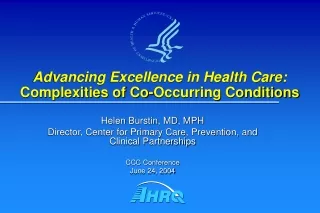 Advancing Excellence in Health Care:  Complexities of Co-Occurring Conditions